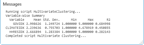 Multivariate Clustering messages window Multivariate Clustering messages window