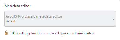 The metadata editor option is locked by an administrator.