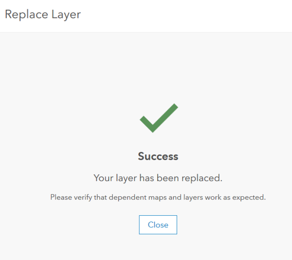 Replace Layer Success message