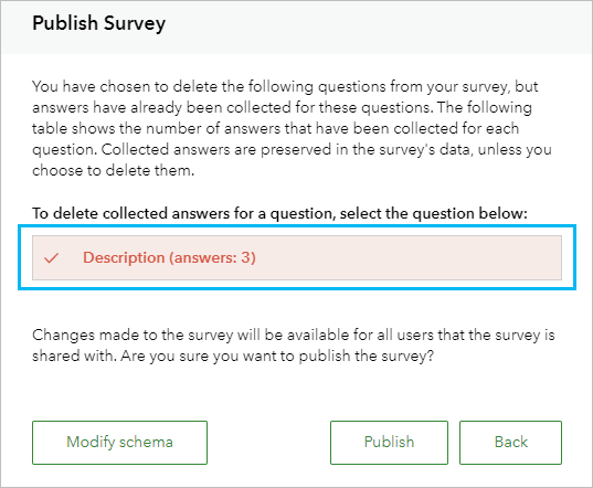 Publish survey and delete question.