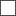 Selezione riquadro Selezione riquadro