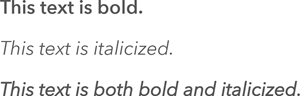 太字のテキスト、斜体のテキスト、太字かつ斜体のテキストの例
